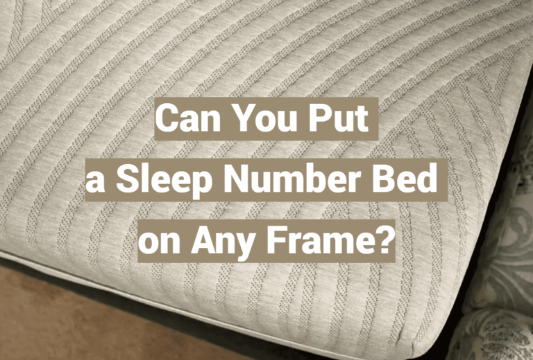 Can You Put a Sleep Number Bed on Any Frame?